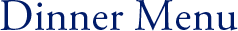 Dinner Menu